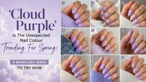 ‘Cloud Purple’ Is The Unexpected Nail Colour Trending For Spring: 9 Manicure Ideas To Try Now